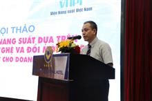 Bứt phá năng suất dựa trên khoa học công nghệ, đổi mới sáng tạo – Hướng đi cho doanh nghiệp Việt